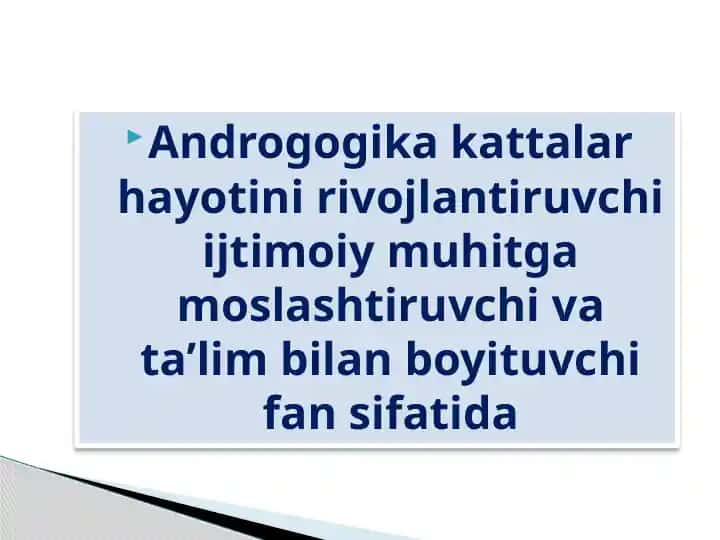 Androgogika kattalar hayotini rivojlantiruvchi fan