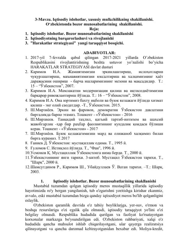 Iqtisodiy islohotlar, xususiy mulkchilikning shakillanishi. O‘zbekistonda bozor munosabatlarining shakillanishi