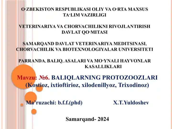 BALIQ, ASALARI VA MO‘YNALI HAYVONLAR KASALLIKLARI