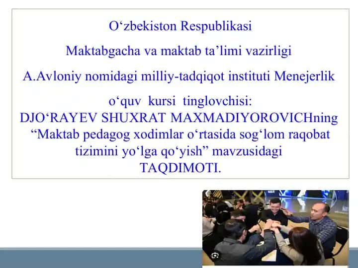 "Maktab pedagog xodimlar o‘rtasida sog‘lom raqobat tizimini yo‘lga qo‘yish"