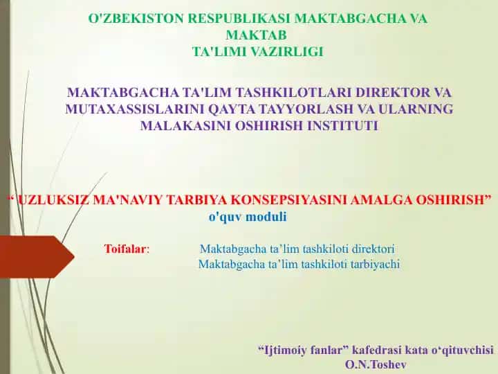 "Maktabgacha ta’lim tizimida uzluksiz ma’naviy tarbiyani amalga oshirish"