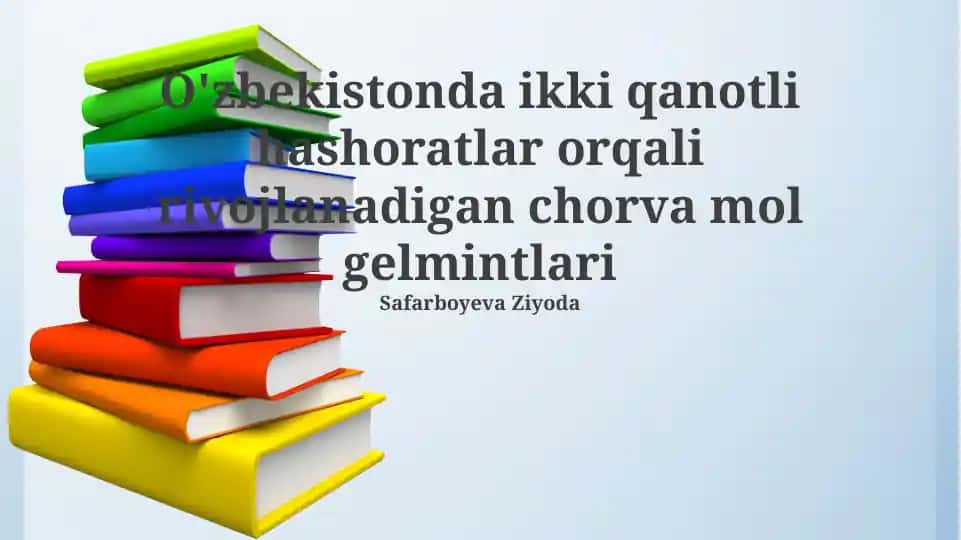 O'zbekistonda ikki qanotli hashoratlar orqali rivojlanadigan chorva mol gelmintlari