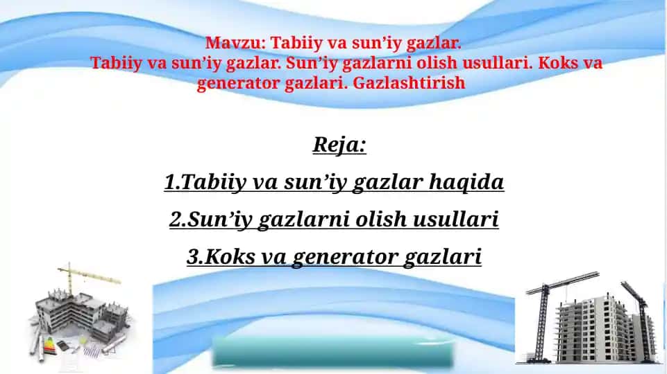 Tabiiy va sun’iy gazlar
