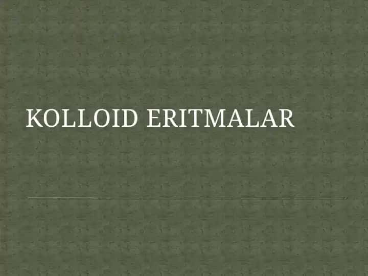 Kolloid eritmalar