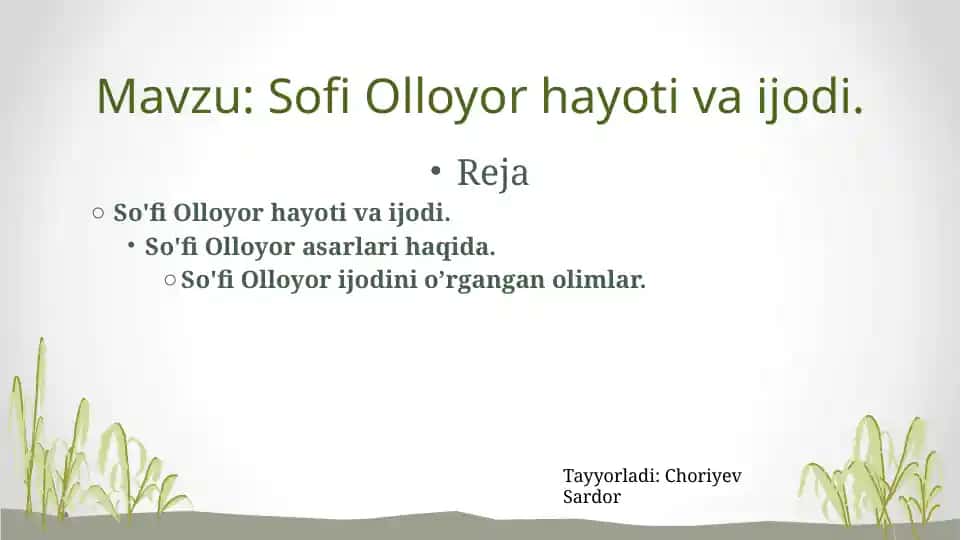 So'fi Olloyor hayoti va ijodi