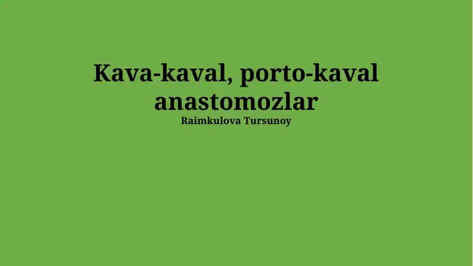 Portal-Sistem Shuntlarning Diagnostikasi va Davolash Usullari