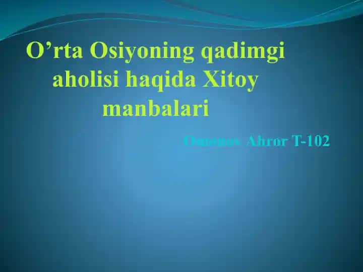 O’rta Osiyoning qadimgi aholisi haqida Xitoy manbalari