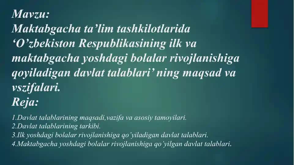 Davlat talablari maktabgacha yoshdagi bolalarni rivojlantirish