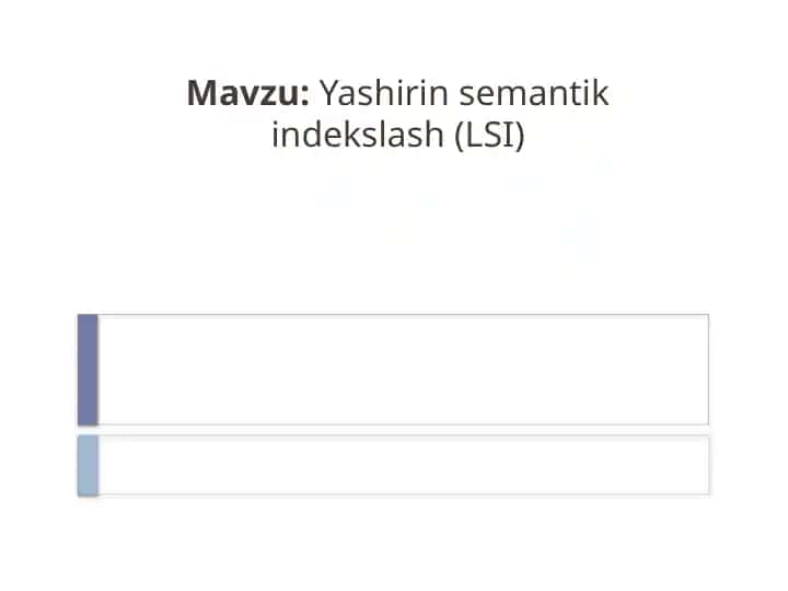 Yashirin semantik indekslash (LSI)