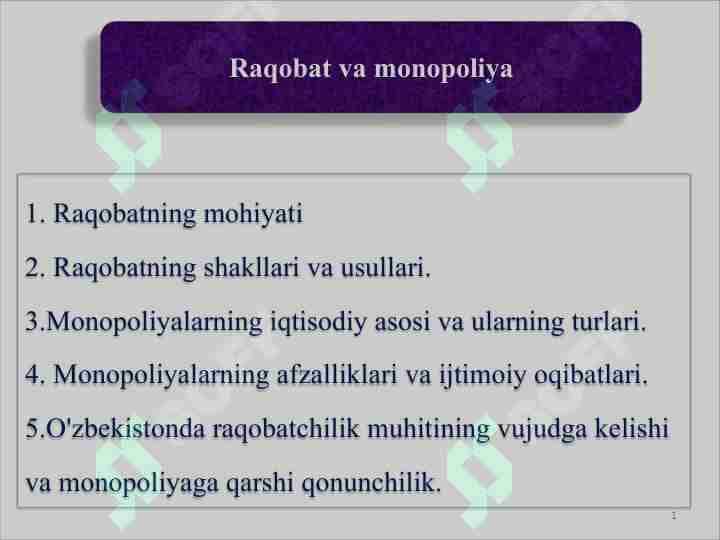 Raqobat va monopoliya