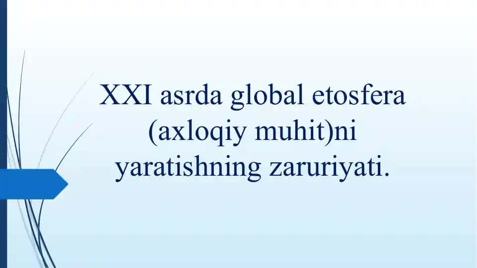 Global Etosfera va Etika