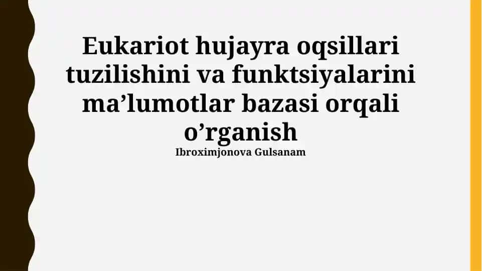 Eukariot Hujayra Oqsillari Tuzilish va Funktsiyalari