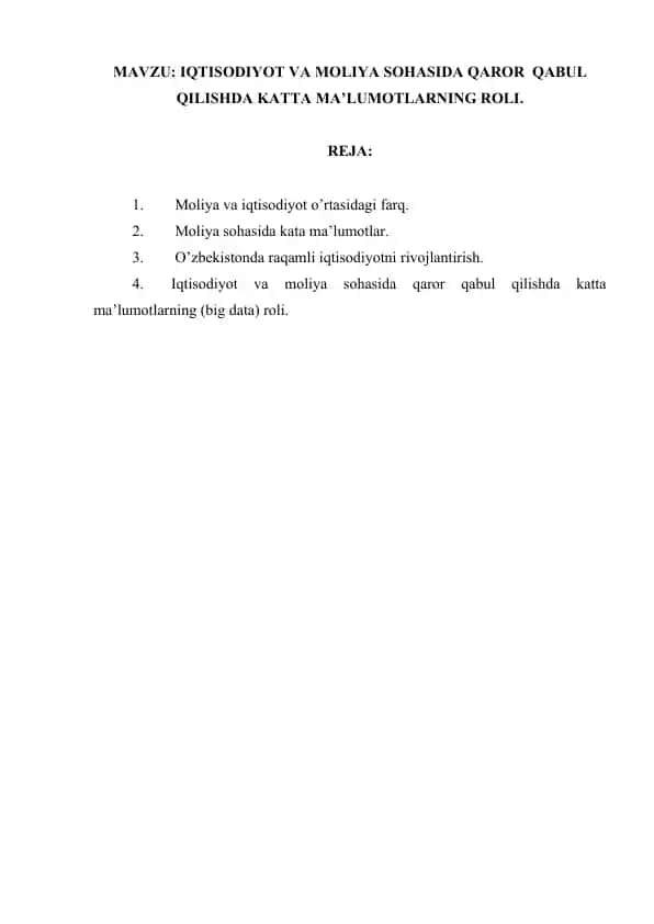 Iqtisodiyot va Moliya sohasida qaror qabul qilishda katta ma'lumotlarning roli