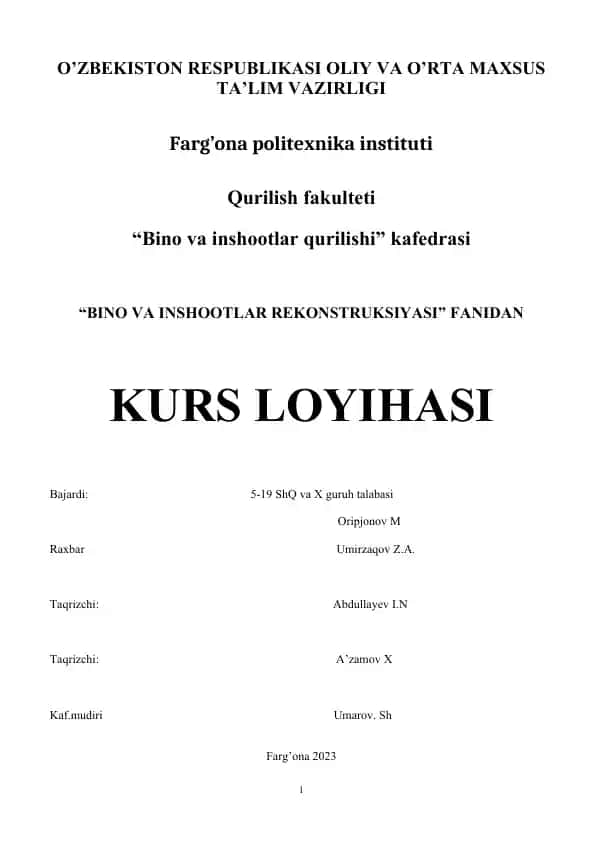 Bino va inshootlar rekonstruksiyasi kurs loyihasi
