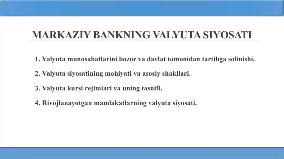 MARKAZIY BANKNING VALYUTA SIYOSATI