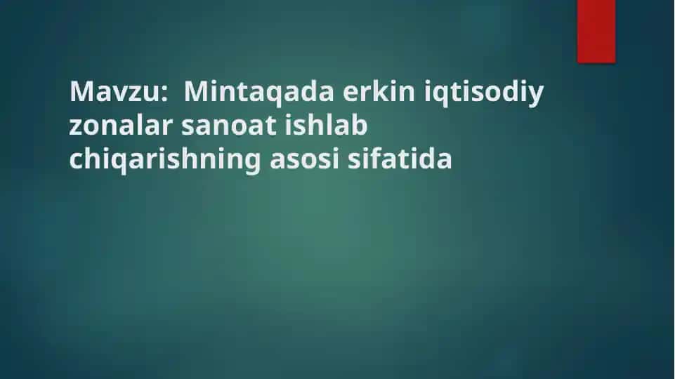 Erkiniqtisodiy zonalarni tashkil etishning asosiy sifatida