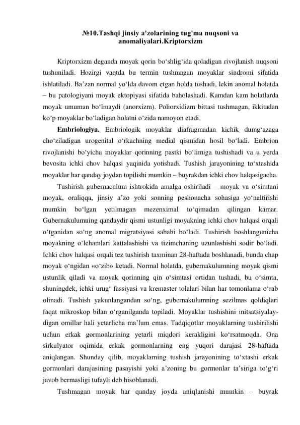 Tashqi jinsiy a'zolarining tug'ma nuqsoni va anomaliyalari.Kriptorxizm