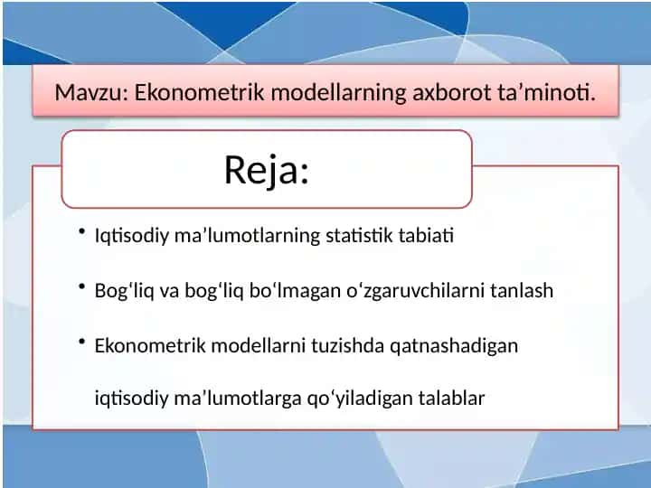 Ekonometrik modellarning axborot ta’minoti
