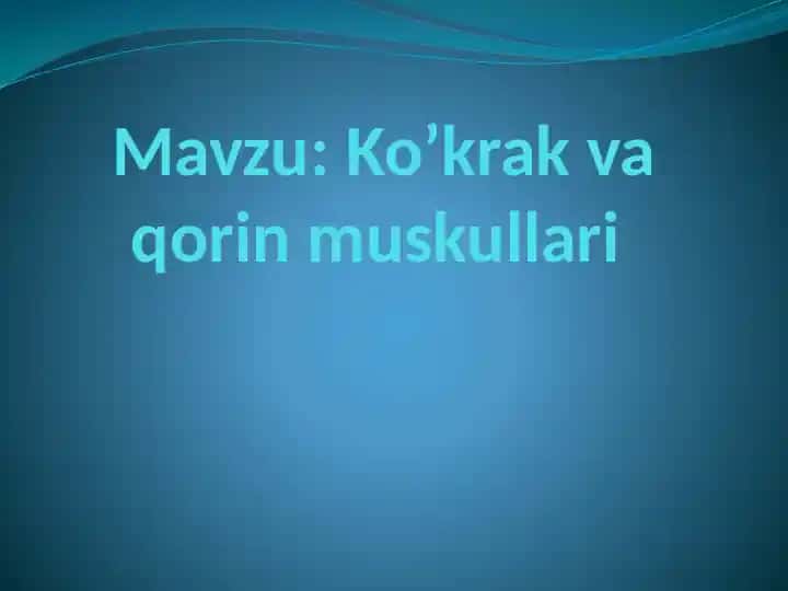 Ko’krak vaqorin muskullari