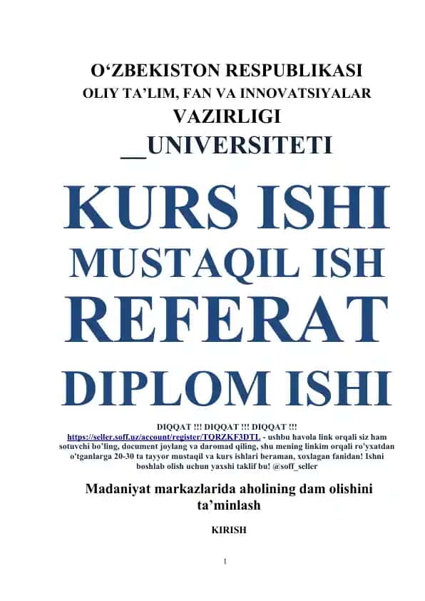 Madaniyat markazlarida aholining dam olishini tashkil etish