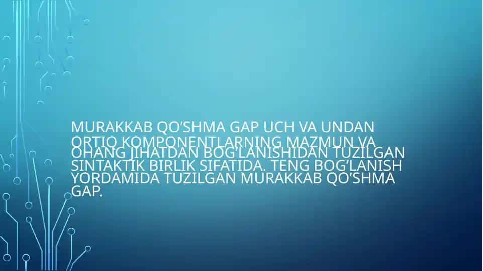 Murakkab qo‘shma gaplar