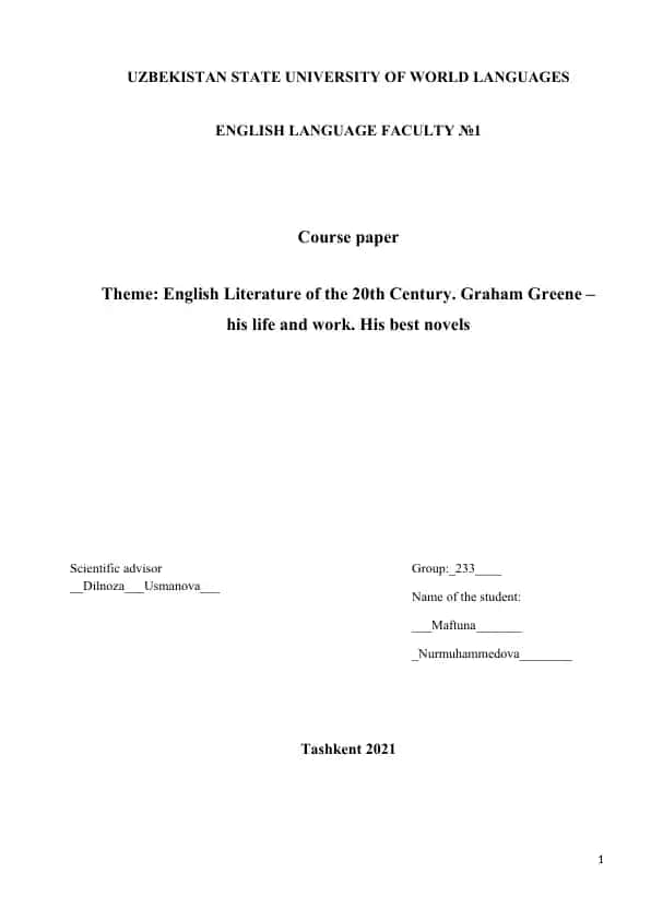 English Literature of the 20th Century. Graham Greene – his life and work. His best novels
