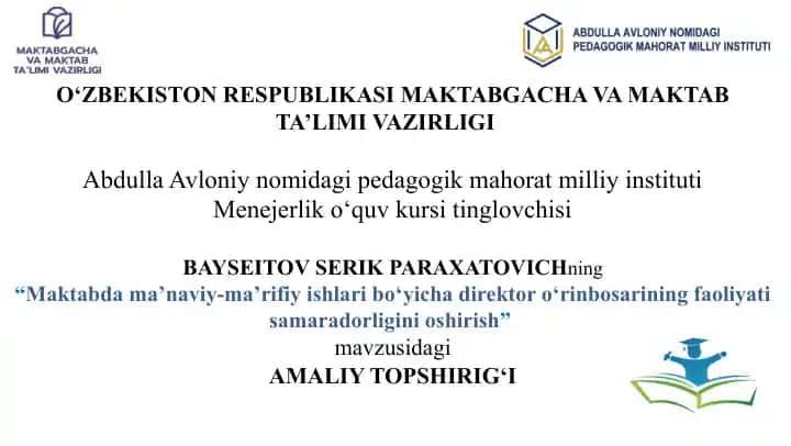 Maktabda ma’naviy-ma’rifiy ishlari bo‘yicha direktor o‘rinbosarining faoliyati samaradorligini oshirish