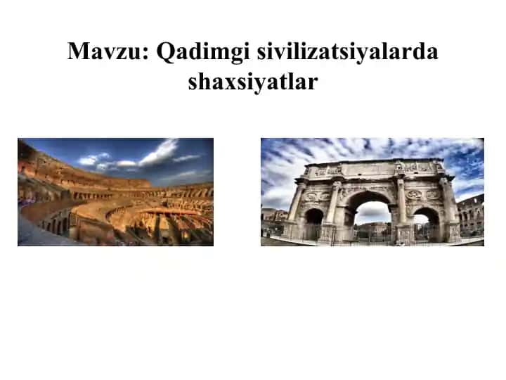 Qadimgi sivilizatsiyalarda shaxsiyatlar