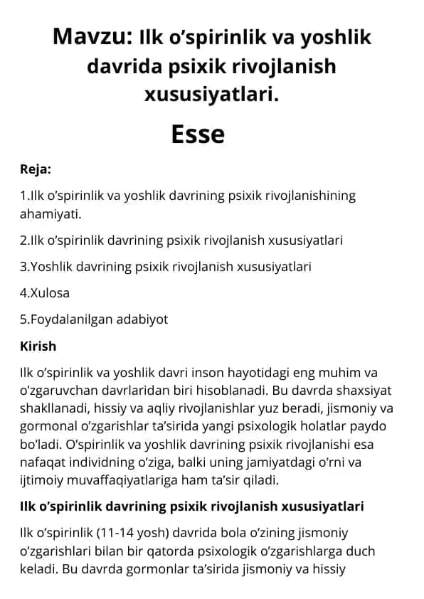 Ilk o’spirinlik va yoshlik davrida psixik rivojlanish xususiyatlari