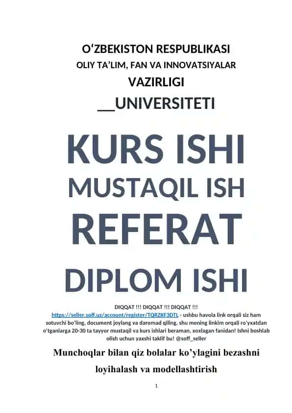 Munchoqlar bilan qiz bolalar ko’ylagini bezashni loyihalash va modellashtirish