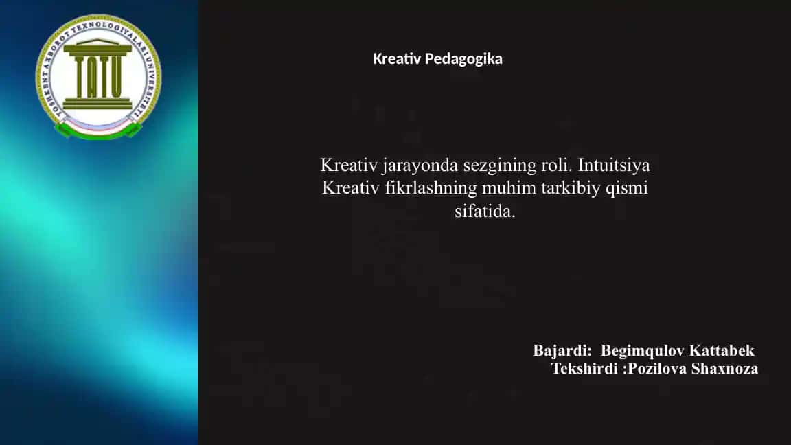 Kreativ jarayonda sezgining roli
