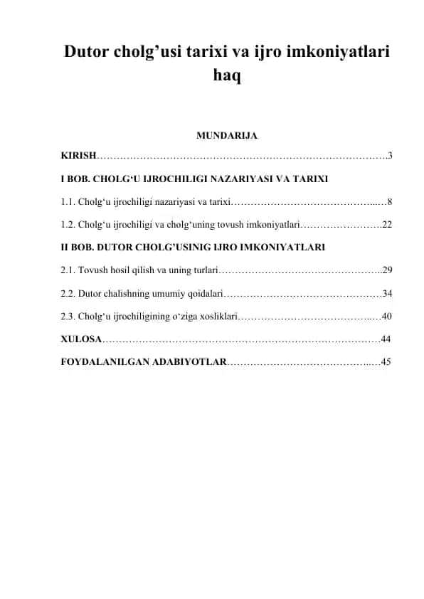 Dutor cholg’usi tarixi va ijro imkoniyatlari haqida
