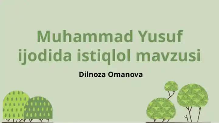 Muhammad Yusuf ijodida istiqlol mavzusi