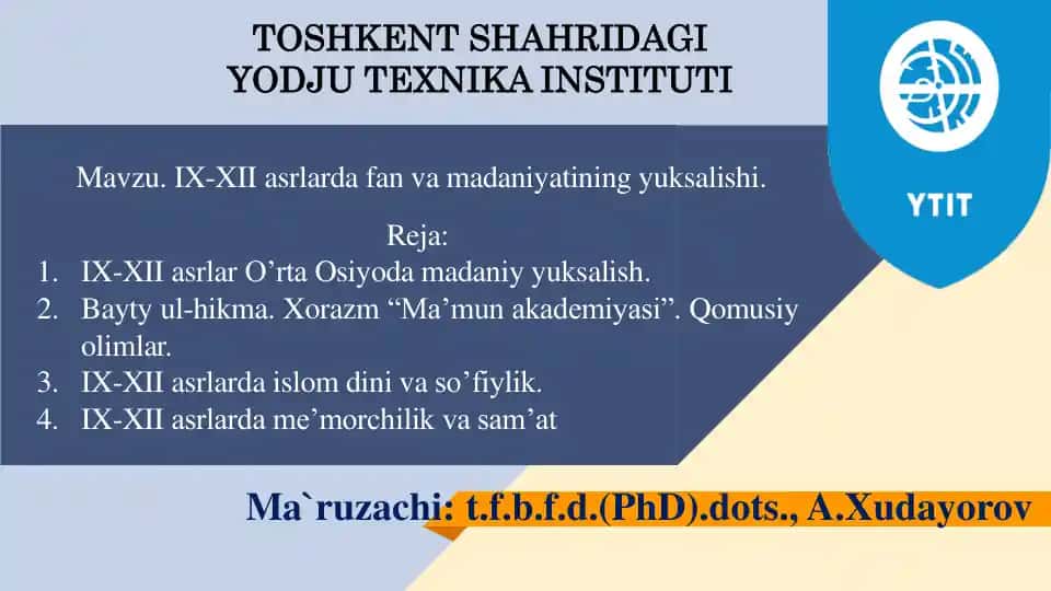 IX-XII asrlarda fan va madaniyatining yuksalishi