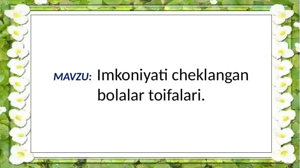 Imkoniyati cheklangan bolalar toifalari