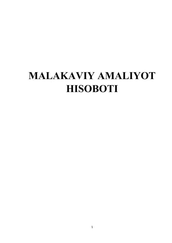 Malakaviy amaliyot hisoboti