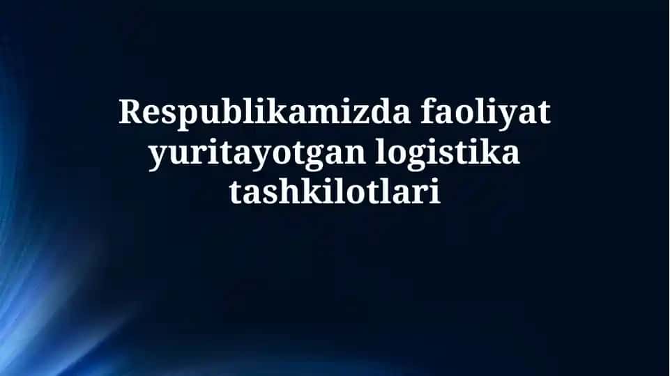 Logistika tashkilotlari