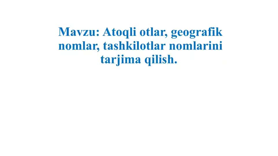 Tarjima atoqliotlar va geografik nomlar