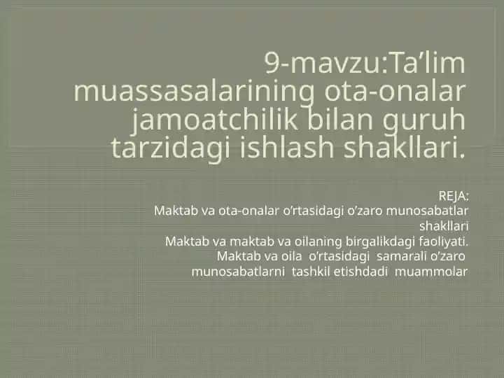 Ta'lim muassasalarining ota-onalar jamoatchilik bilan guruh tarzidagi ishlash shakllari