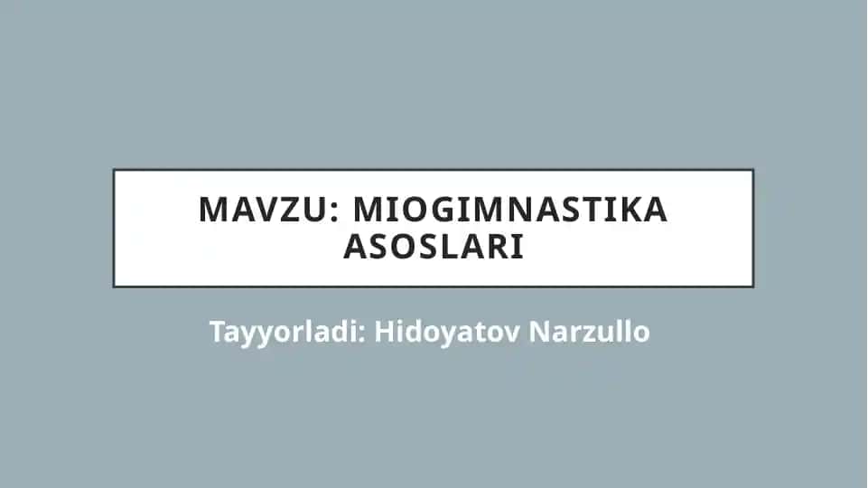 Miogimnastika asoslari