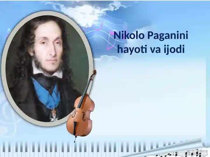 Nikolo Paganini hayoti va ijodi