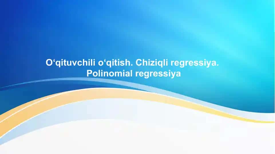 O‘qituvchi, O‘qitish (Supervised Learning)