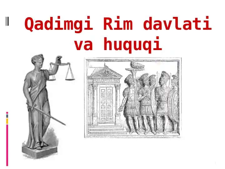 Qadimgi Rim davlati va huquqi
