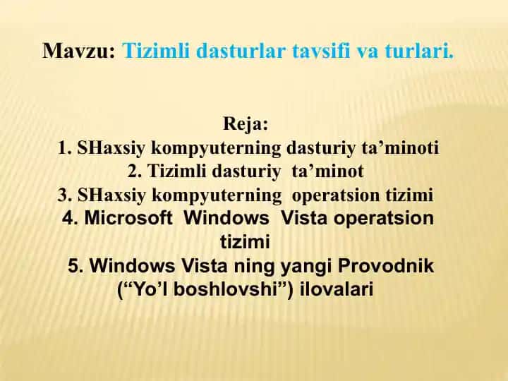 SHахsiykоmpyutеrning dаsturiytа’minоti