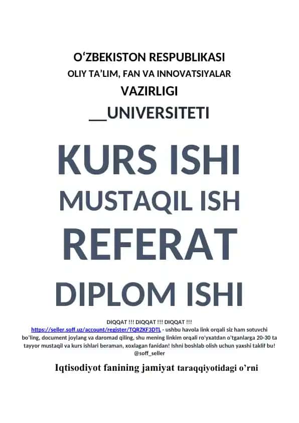 Iqtisodiyot fanining jamiyat taraqqiyotidagi o’rni