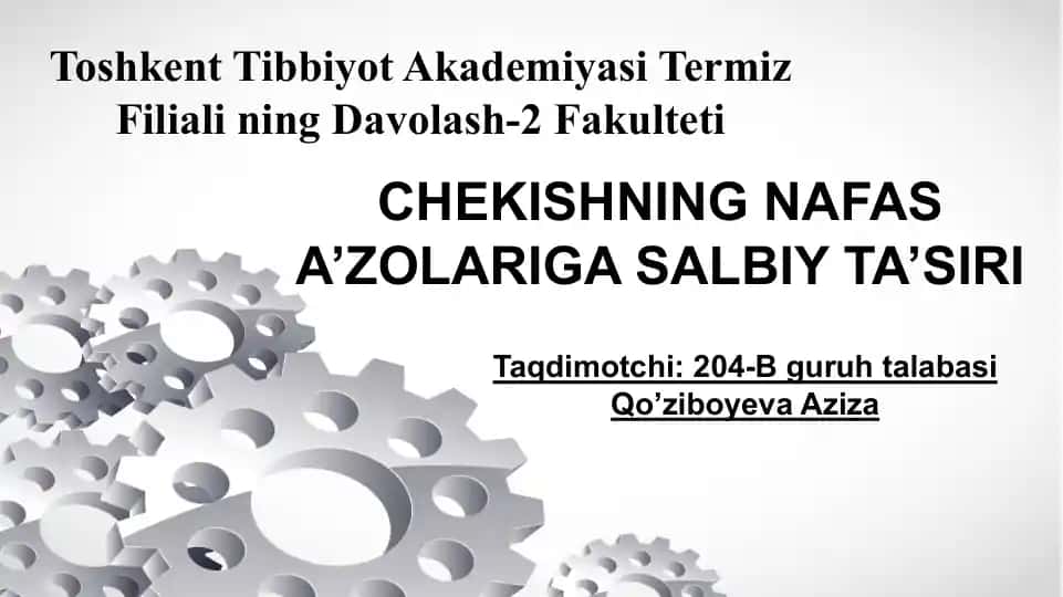 CHEKISHNING NAFAS A’ZOLARIGA SALBIY TA’SIRI