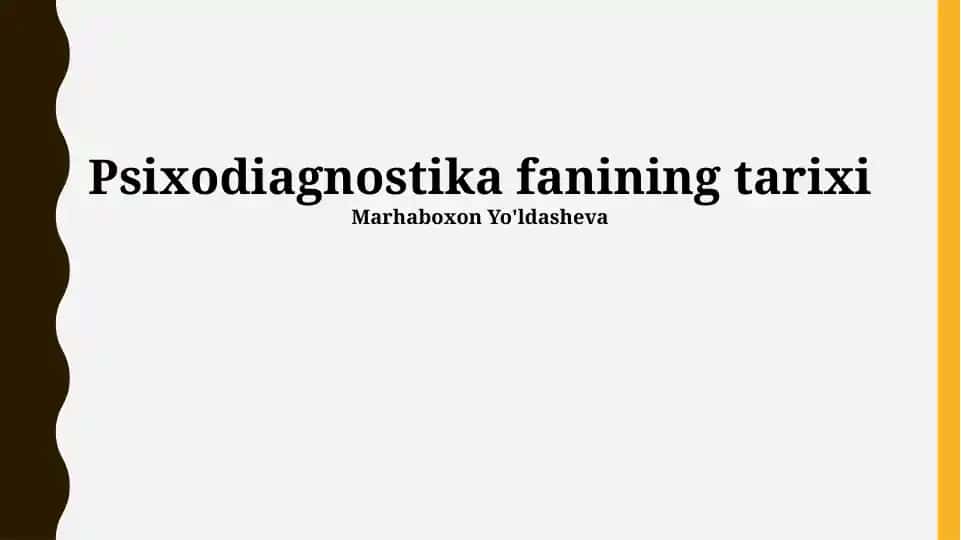 Psixodiagnostika fanining tarixi