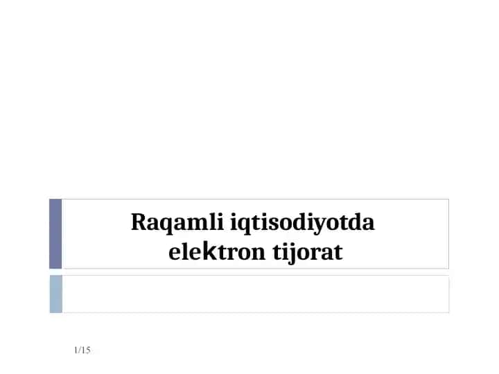 Raqamli iqtisodiyotda elektron tijorat