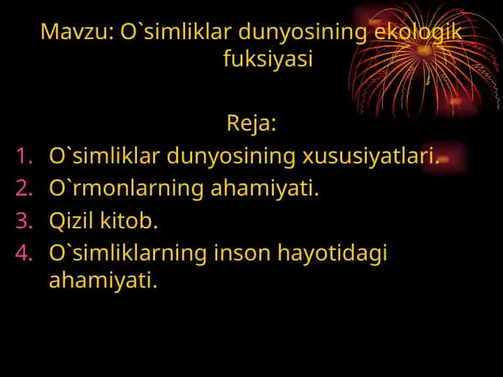 O`simliklar dunyosining ekologik fuksiyasi
