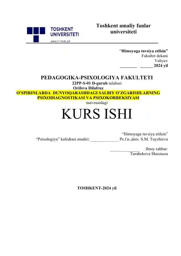 O'spirinlar dunyoqarashidagi salbiy o'zgarishlarning psixodoagnostikasi va psixokorreksiyasi.